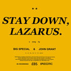 Stay Down, Lazarus (CDS)
