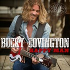 Bucky Covington - Happy Man (EP)