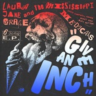 Give An Inch (With The Mississippi Medicals) (EP)