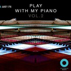 Play With My Piano Vol. 2 (With Nicolas Boscovic)