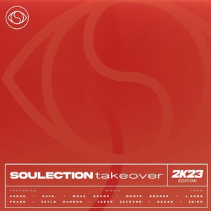 Soulection Takeover: 2K23 Edition