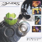 Jadis - As Daylight Fades