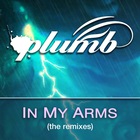 Plumb - In My Arms (The Remixes)