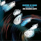 Olivier Le Goas - The Chaining Loops