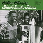 Clifton Chenier - Black Snake Blues (Vinyl)