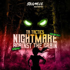 Nightmare / Against The Grain (Remixed)