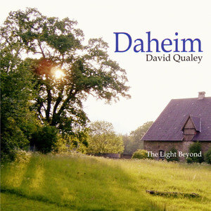 Daheim / The Light Beyond