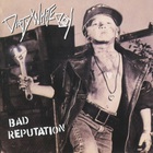 Dirty White Boy - Bad Reputation (Remastered 2021)