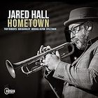 Jared Hall - Hometown