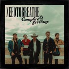 Needtobreathe - Cmt Campfire Sessions