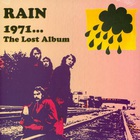 Rain - 1971... The Lost Album (Vinyl)