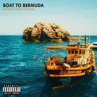 Boat To Bermuda (Feat. Kota The Friend) (CDS)