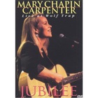 Mary Chapin Carpenter - Jubilee: Live At Wolf Trap