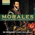 Morales: L’homme arme Masses; Magnificat secundi toni