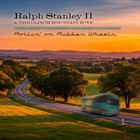 Rollin' On Rubber Wheels (With The Clinch Mountain Boys)