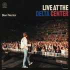 Ben Rector - Live At The Delta Center