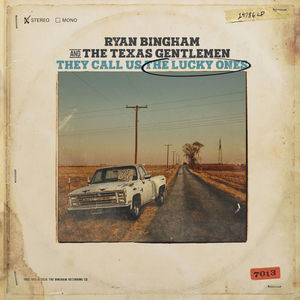 They Call Us The Lucky Ones (Feat. The Texas Gentlemen)
