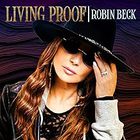 Robin Beck - Living Proof