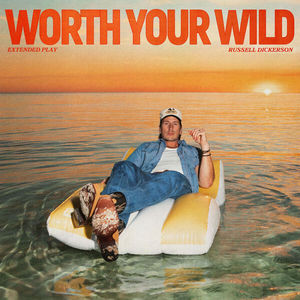Worth Your Wild (EP)