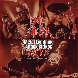 Metal Lightning Attack Strikes - The Reunion Show (Live)