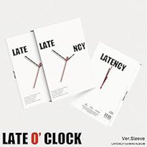 Late O' Clock - Sleeve Version