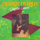 Chaplin Chant (Vinyl)