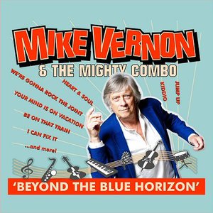 Beyond The Blue Horizon (With The Mighty Combo)