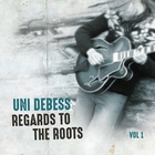 Regards To The Roots Vol. 1