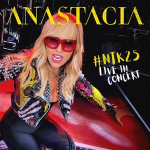 #Ntk25 Anastacia Live In Concert CD1