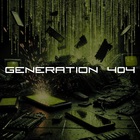 Generation 404
