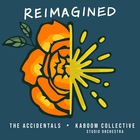 Reimagined (With Kaboom Collective)