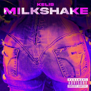 Milkshake (Kelis' Version) (CDS)