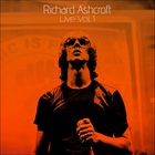 Richard Ashcroft - Richard Ashcroft Live Vol. 1