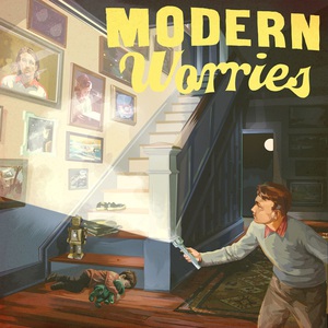 Modern Worries