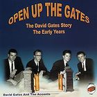 Open Up The Gates-Early Years