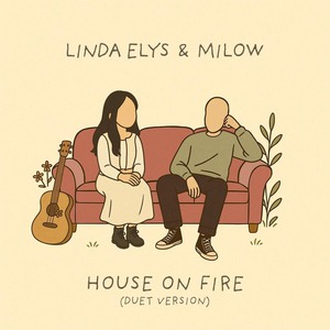 House On Fire (Feat. Milow) (Duet Version) (CDS)
