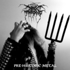 Darkthrone - Pre-Historic Metal (CDS)