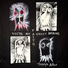 You're Not A Ghost Anymore: Faith