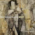 Mat Maneri Quartet - Mist