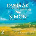 Pittsburgh Symphony Orchestra - Dvorak: Symphony No. 9; Simon: Four Black American Dances