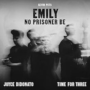 Emily - No Prisoner Be