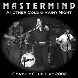 Another Cold & Rainy Night Live