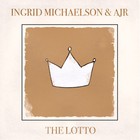 Ingrid Michaelson - The Lotto (Feat. Ajr) (CDS)