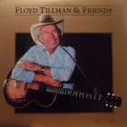 Floyd Tillman And Friends (Vinyl)