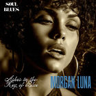Morgan Luna - Ashes In The Key Of Blue (CDS)