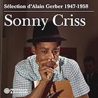 Sonny Criss - 1947-1958