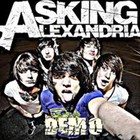 Asking Alexandria - 2008 Demo