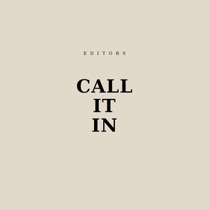 Call It In (CDS)