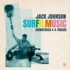Jack Johnson - Surfilmusic (Soundtrack & 4-Tracks) CD2