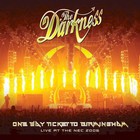 The Darkness - One Way Ticket To Birmingham: Live At The Nec 2006 CD2
